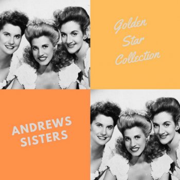 The Andrews Sisters Beer Barrel Polka