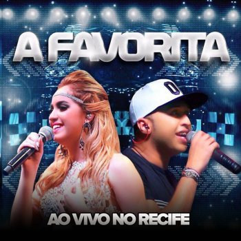 Banda a Favorita Te Amo Mesmo Assim (Ao Vivo)