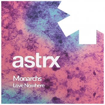 Исполнитель MONARCHS, альбом Love Nowhere