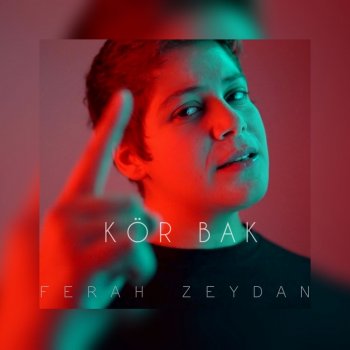 Ferah Zeydan Kör Bak