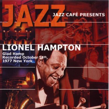 Lionel Hampton I Can't Give You Anything But Love Baby