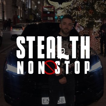 Stealth Non Stop