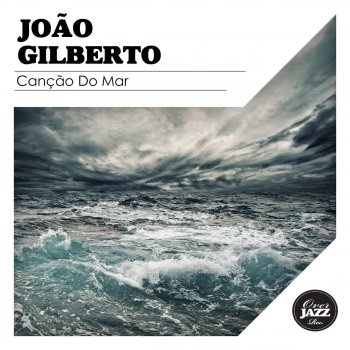 João Gilberto feat. Stan Getz & Antonio Carlos Jobim The Girl from Ipanema
