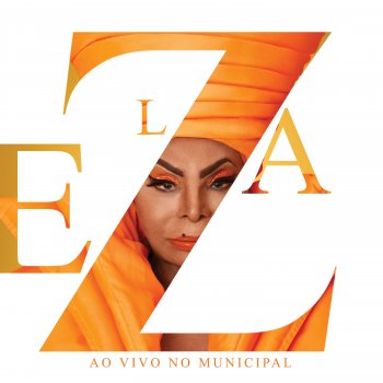 Elza Soares O Morro (Ao Vivo)