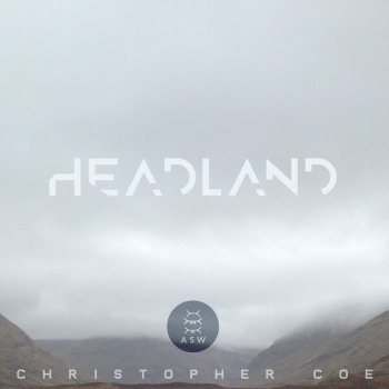 Christopher Coe Headland (Sly Faux Remix)