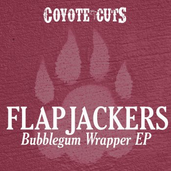 Flapjackers Candy (Original Mix)