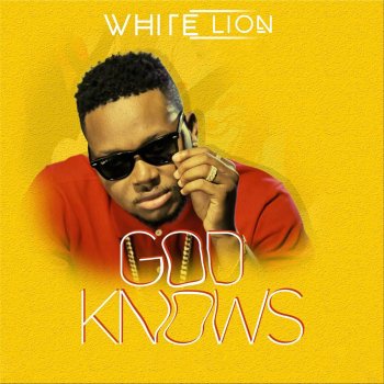 White Lion God Knows