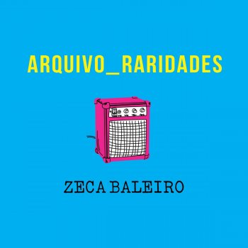 Zeca Baleiro Armadilha