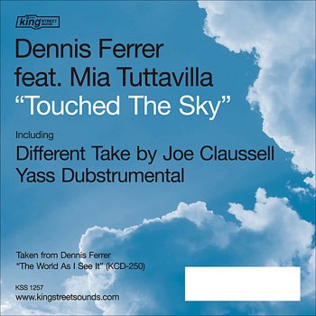 Dennis Ferrer Feat.Mia Tuttavilla Touched The Sky (The For Isolators Only - Stereo Phonic Headphone Dub Version)