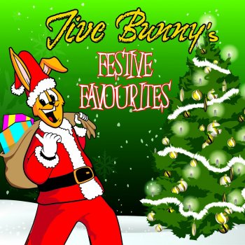 Jive Bunny I Wish It Could Be Christmas Everyday