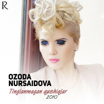 Ozoda Nursaidova Hilol