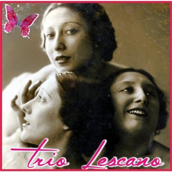 Trio Lescano Signorina grandi firme - Digitally Remastered