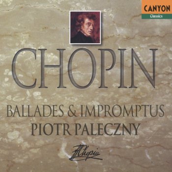 Frédéric Chopin feat. Piotr Paleczny Chopin: Fantaisie Impromptu (Impromptu No. 4) in C-Sharp Minor, Op. 66