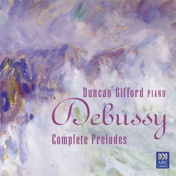 Claude Debussy feat. Duncan Gifford Préludes, Book 1, L. 117: 8. La fille aux cheveux de lin