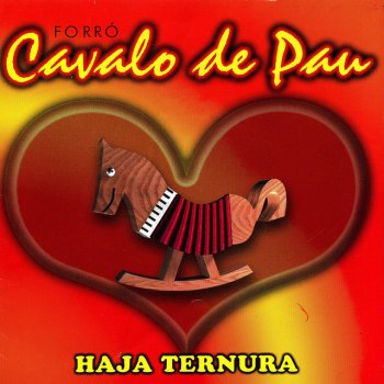 Cavalo de Pau Haja Ternura