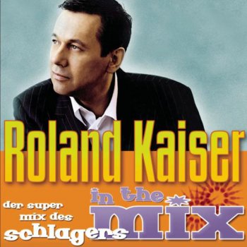 Roland Kaiser Roland Kaiser-Mix