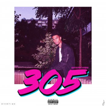 Ashton 305 (feat. Kysean)