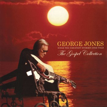 George Jones If I Could Hear My Mother Pray Again