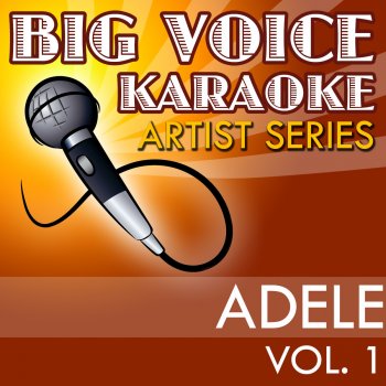 Big Voice Karaoke One & Only (In the Style of Adele) [Karaoke Version]