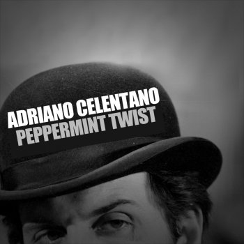 Adriano Celentano Peppermint Twist