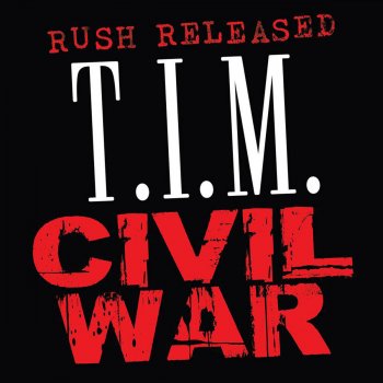 T.I.M. Civil War