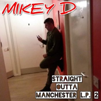 Mikey D My Mission Pt. III