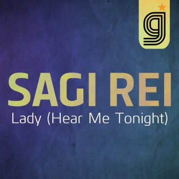 Sagi Rei Lady (Hear Me Tonight) [Luca Bisori Edit]