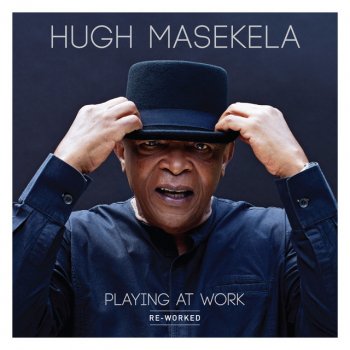 Hugh Masekela Go Look Out for Mama (Umama Ugugile)