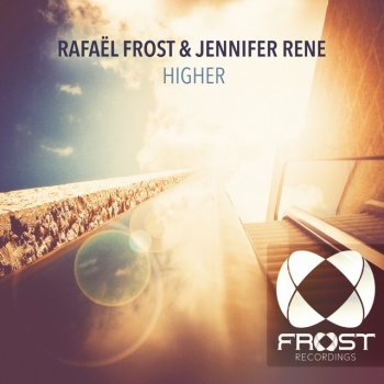 Rafael Frost feat. Jennifer Rene Higher - Original Mix