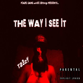 T23zy The Way I See It (Intro)