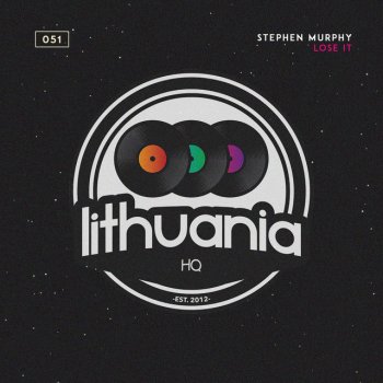 Исполнитель Stephen Murphy, альбом Lose It