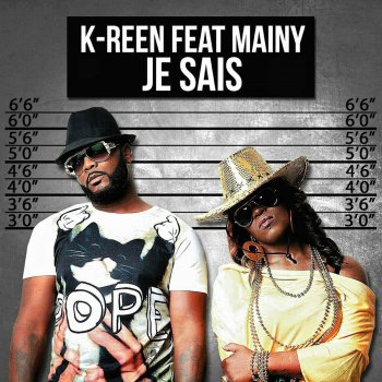 K-Reen feat. Mainy Dog Je Sais