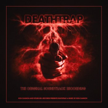 Исполнитель Ron Cannon, альбом DeathTrap