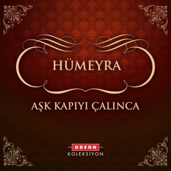 Hümeyra Aşk Kapıyı Çalınca