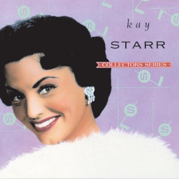 Kay Starr You Were Only Fooling