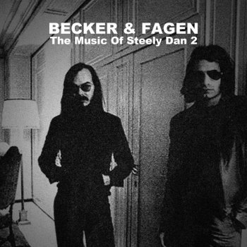 Walter Becker and Donald Fagen Ida Lee