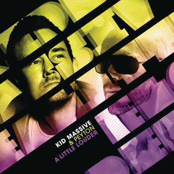 Исполнитель Kid Massive & Peyton, альбом A Little Louder