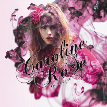 Caroline Rose The Skin and the Bones