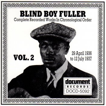 Blind Boy Fuller Trucking My Blues Away No. 2 (Take 1)