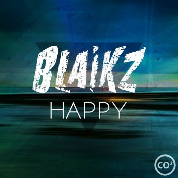 Blaikz Happy (Enyo & Mario Ayuda Edit)