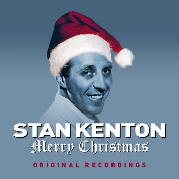 Stan Kenton and His Orchestra Once in Royal David's City