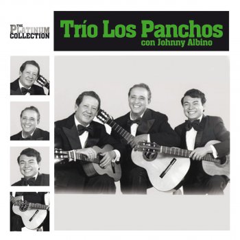 Los Panchos He Sabido Que Te Amaba