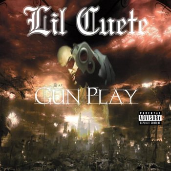 Lil Cuete feat. Kozme' GunPlay (feat. Kozme')