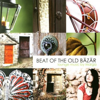 Marga Beat of the Old Bazar