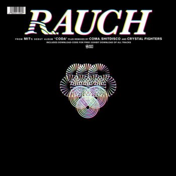 MIT Rauch (crystal Fighters Remix)