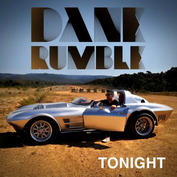 Dane Rumble Tonight