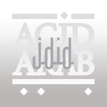 Acid Arab feat. Amel Wahby Nassibi