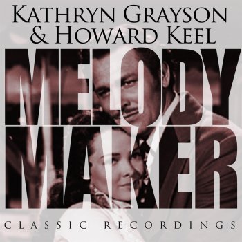 Kathryn Grayson, Howard Keel Wunderbar (From "Kiss Me Kate")