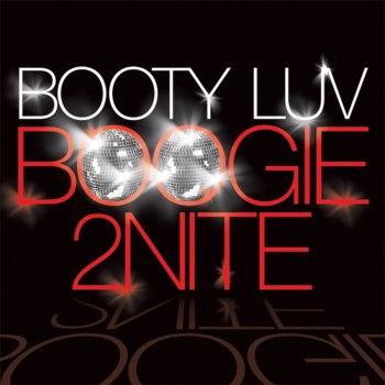 Booty Luv Boogie 2Nite (DB Boulevard Remix)