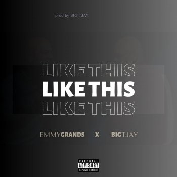 Исполнитель Emmy grands, альбом Like This